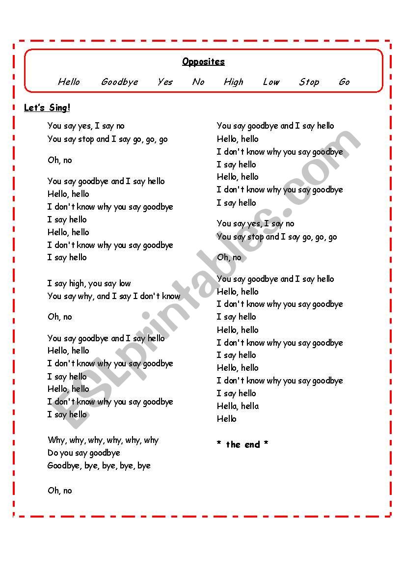 Song For Beginners Practice Opposites Hello Goodbye By The Beatles 3 Pages W Exercises Lyrics Esl Worksheet By Brookee